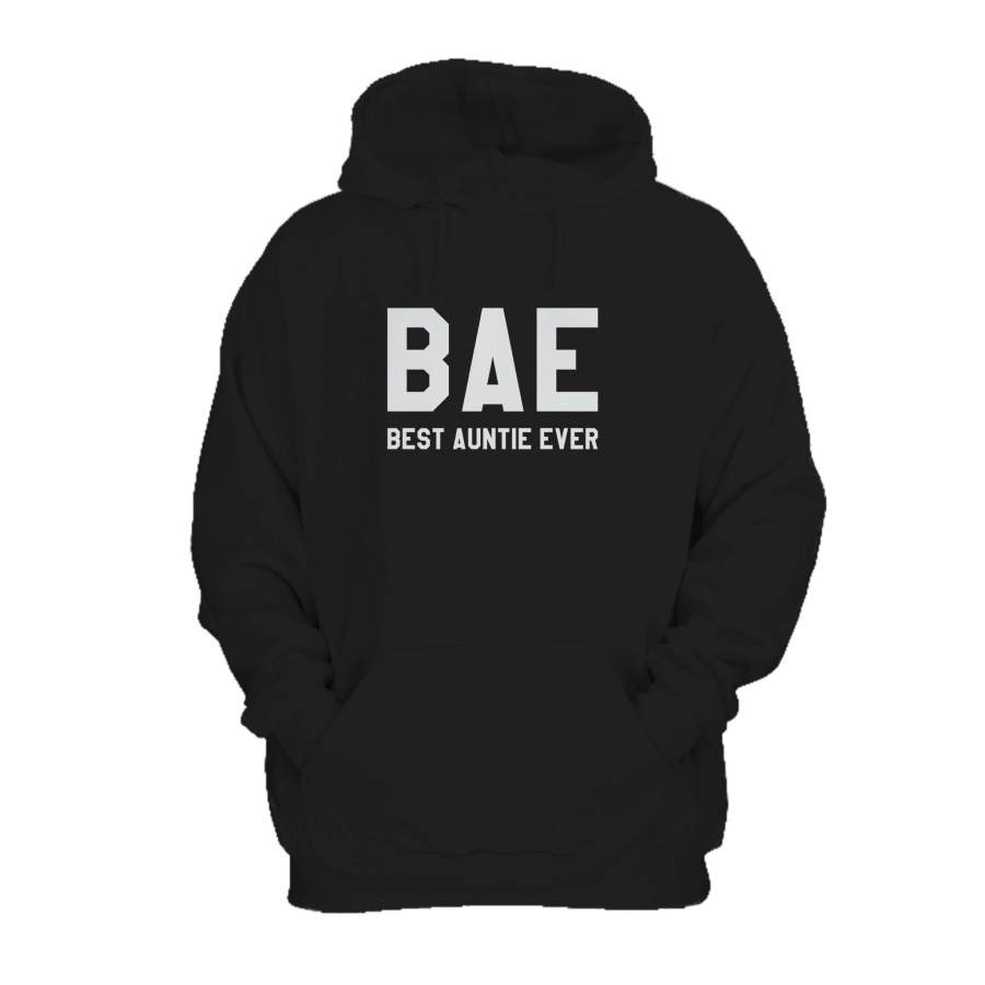 Bae Best Auntie Ever Tumblr Quote Slogan Swag Dope Gift Present Christmas Xmas Hoodie