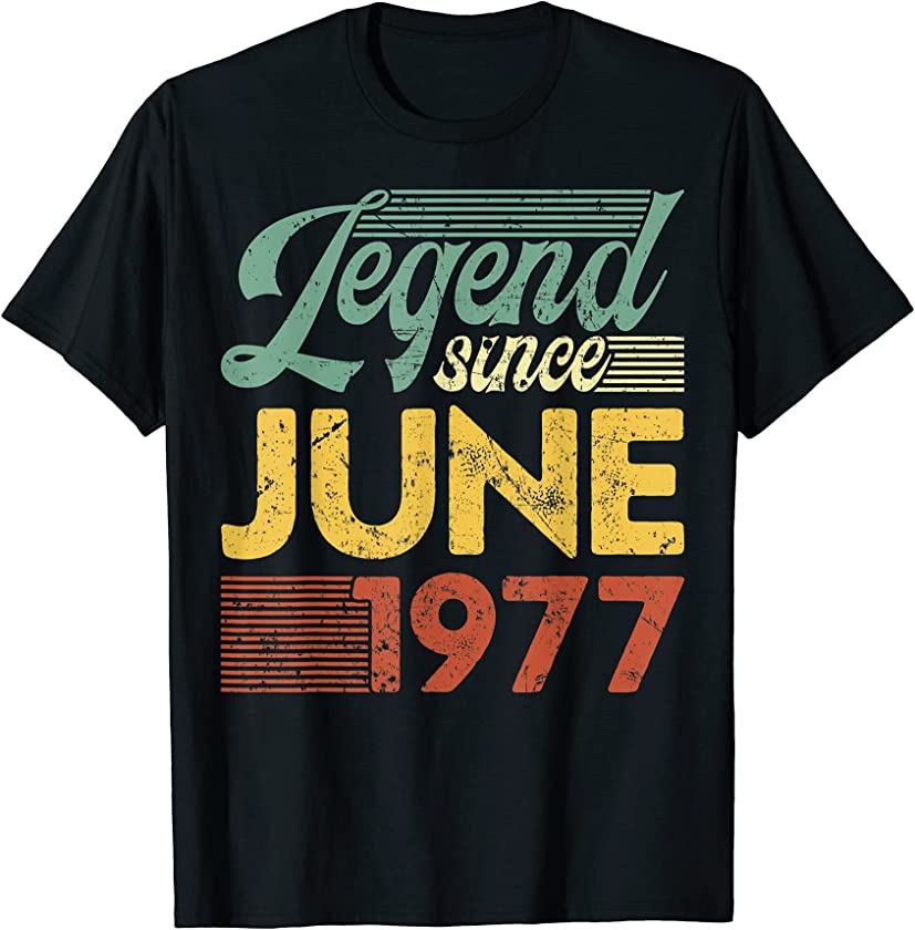 Vintage Legend Since June 1977 Birthday T-Shirt