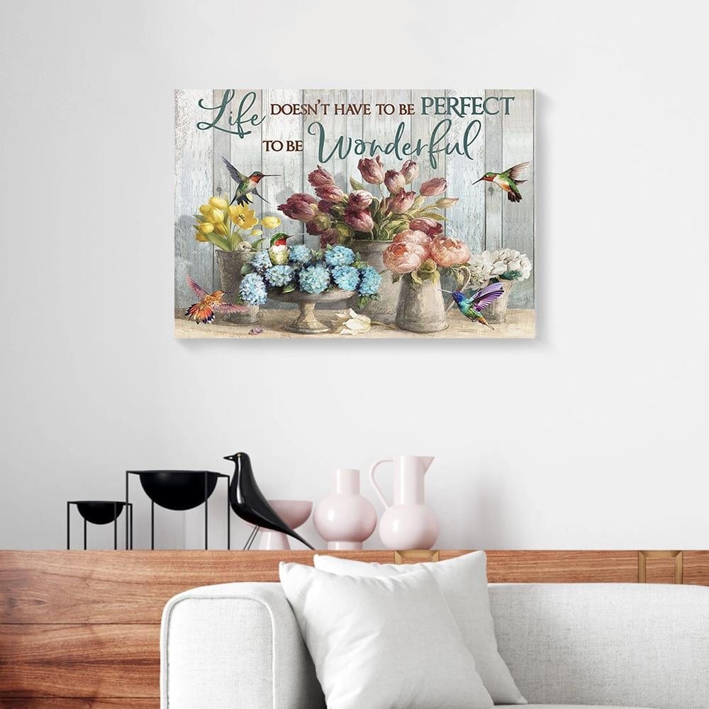 Canvas Prints Life Doesn’T Have To Be Perfect To Be Wonderful Hummingbird Canvas Wall Art Home Decoration