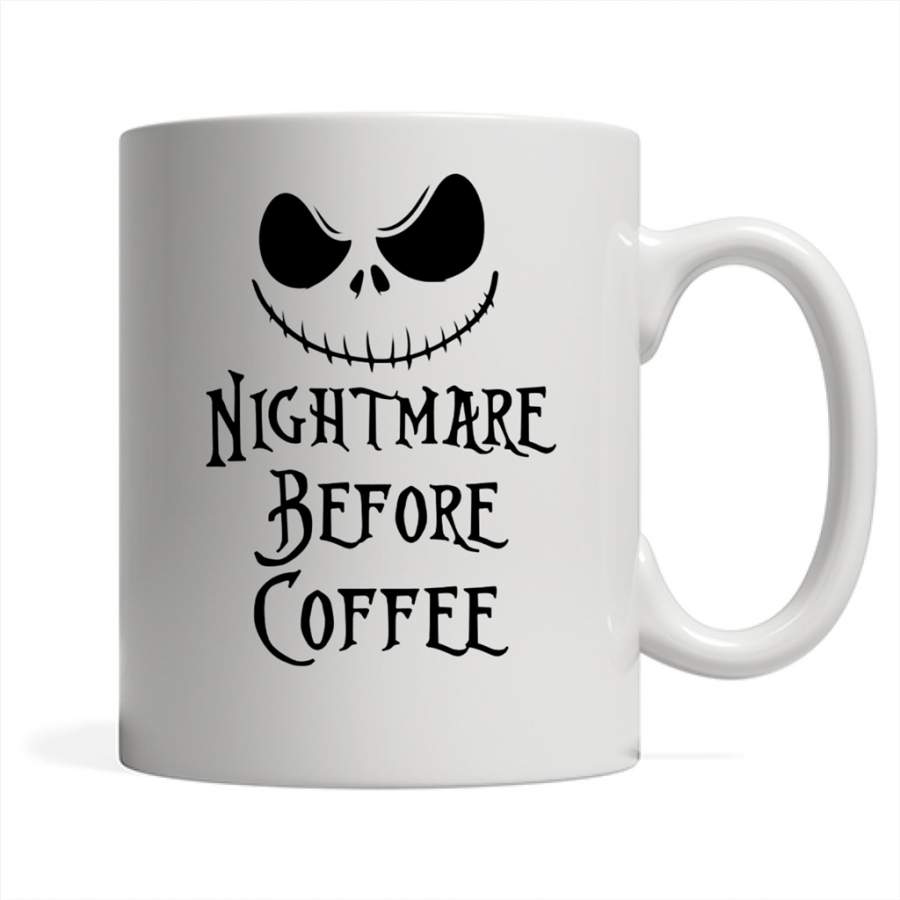 A Nightmare Before Coffee, Halloween Gift funny – Full-Wrap Coffee White Mug