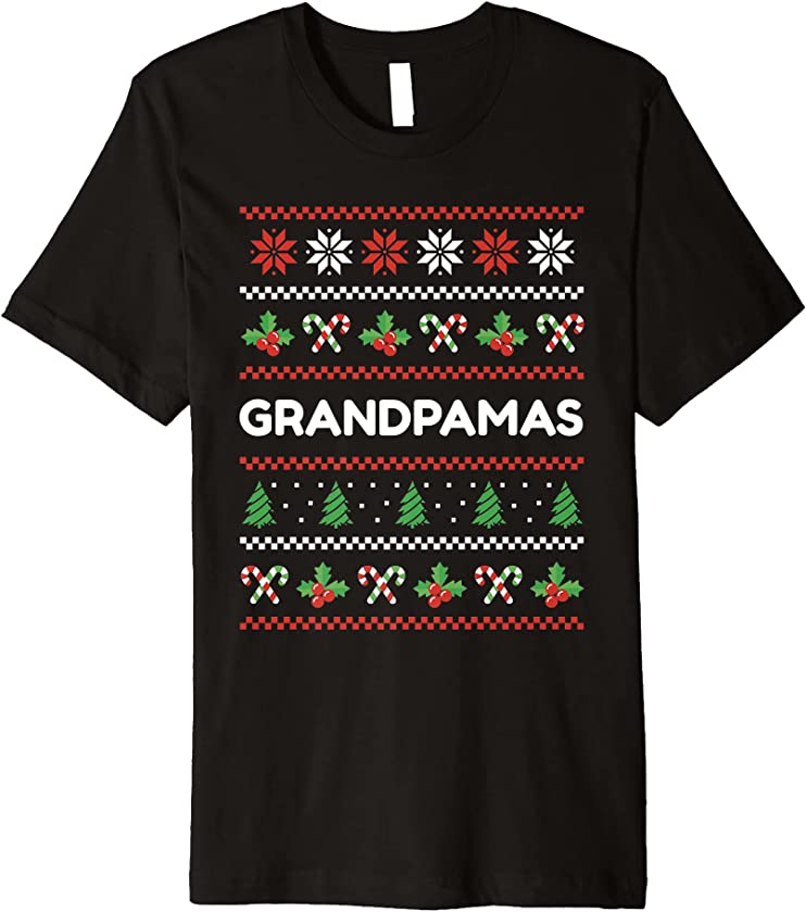 Ugly Christmas Sweater Quote Grandpamas For Grandpa Family Premium T-Shirt