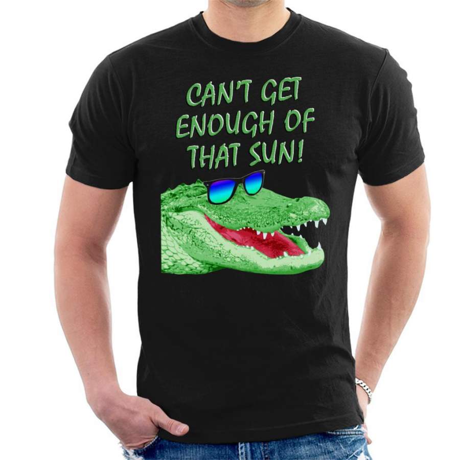 Cant Get Enough Of That Sun Crocodile Men’s T-Shirt