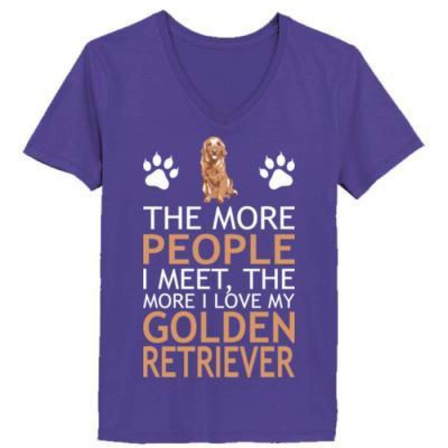 AGR The More People I Meet The More I Love My Golden Retriever – Ladies’ V-Neck T-Shirt
