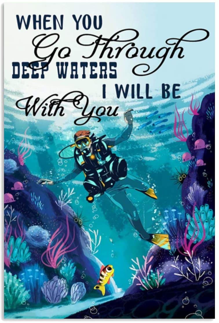 Vintage Man Scuba Divers I’Ll Be With You Through Deep Waters Poster Art Print      Home Decor Gift For Men Women Family Friend On Birthday Xmas