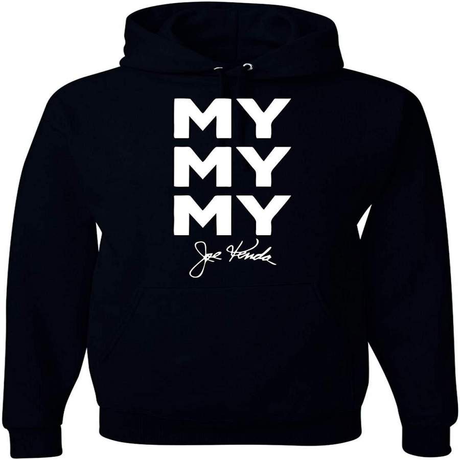 My My My Joe Kenda Funny Unisex Hoodie Sweatshirt Black T-Shirt