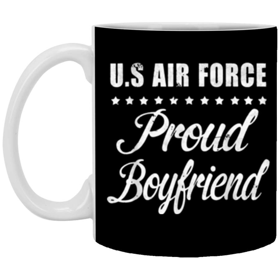 Proud U.S Air Force Boyfriend U.S Air Force Veteran Mug Coffee Mug 11 oz Mug