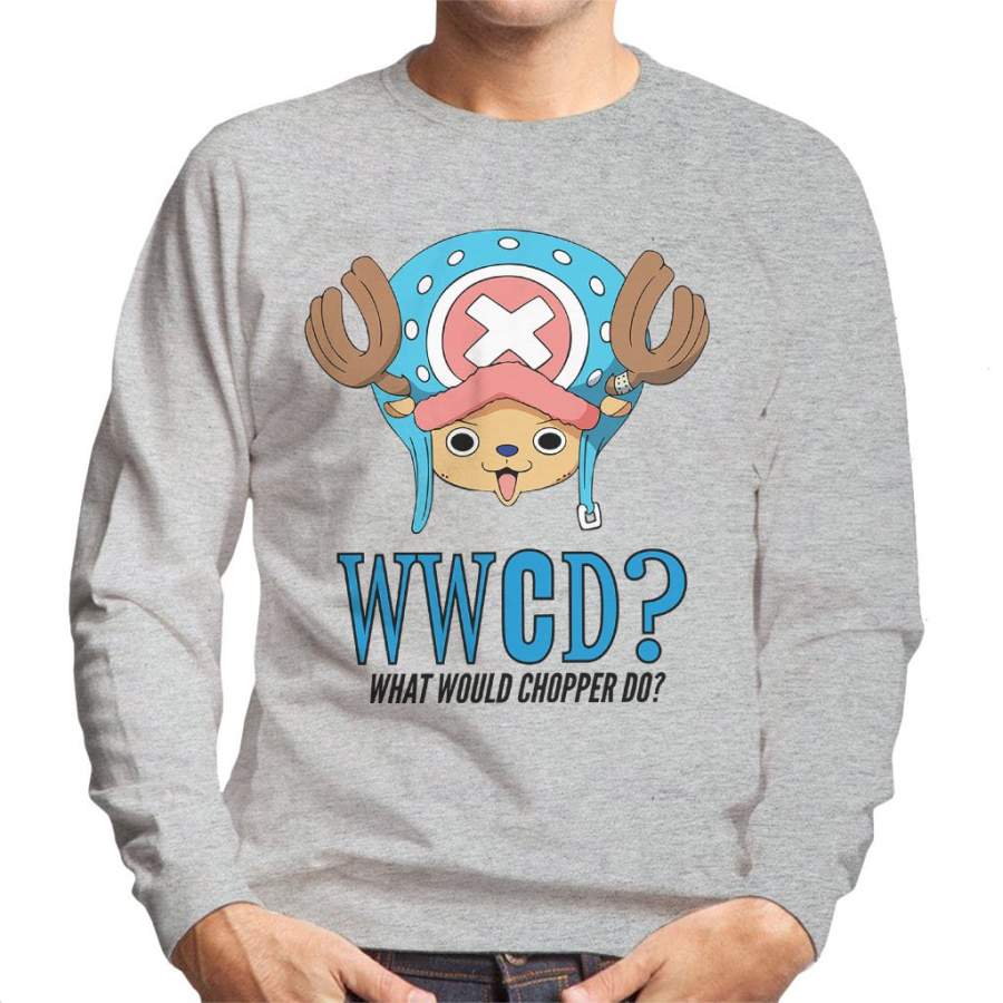 WWCD What Would Tony Tony Chopper Do One Piece Men’s Sweatshirt