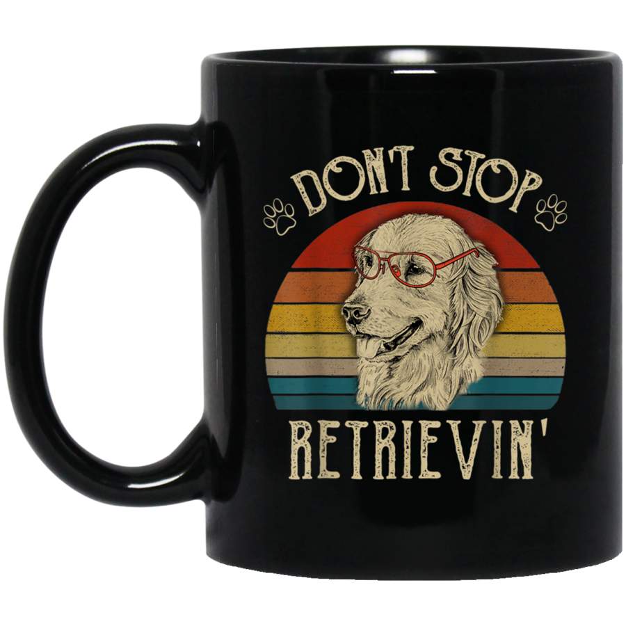 Vintage Golden Retriever Lover Dont Stop Retrievin Mug Mug