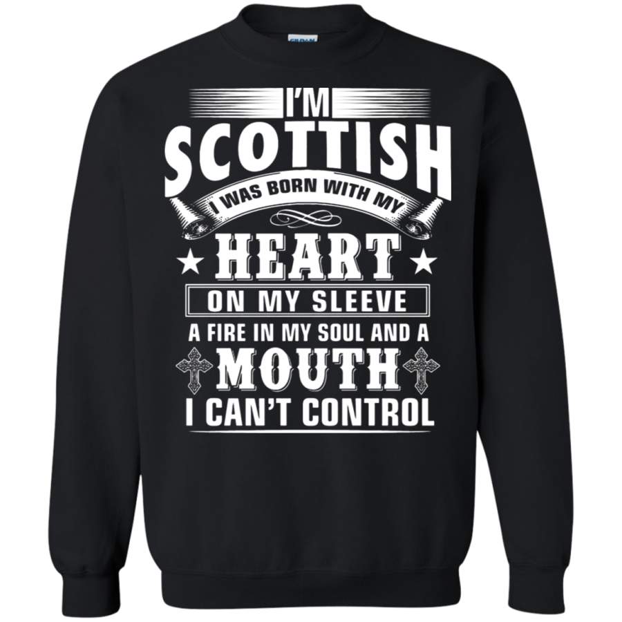 AGR I_m A Scottish I Was Born With My Heart On My Sleeve Sweatshirt