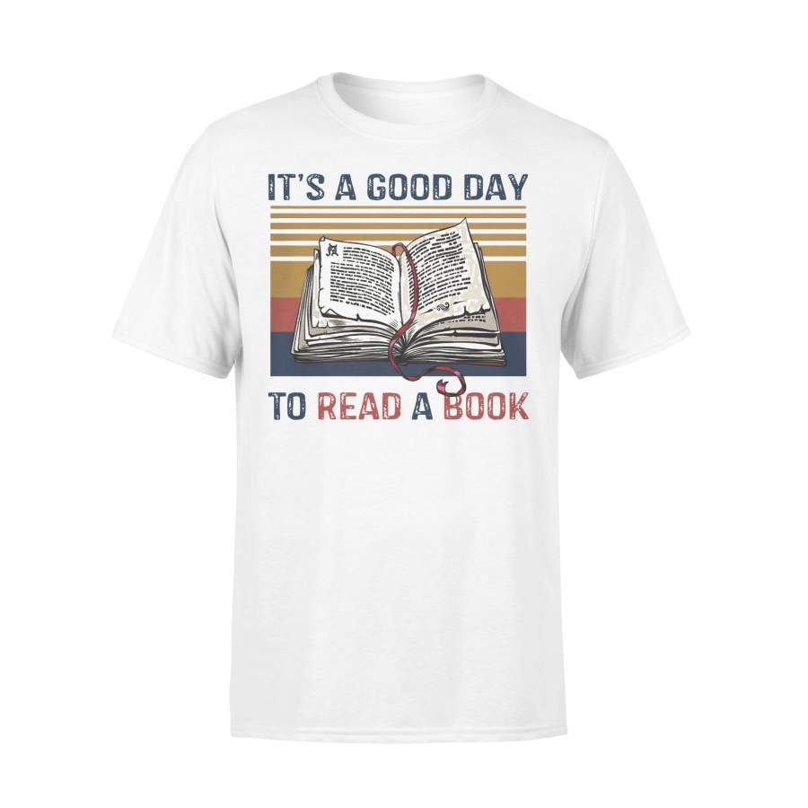 Vintage It’S A Good Day To Read A Book T-shirt