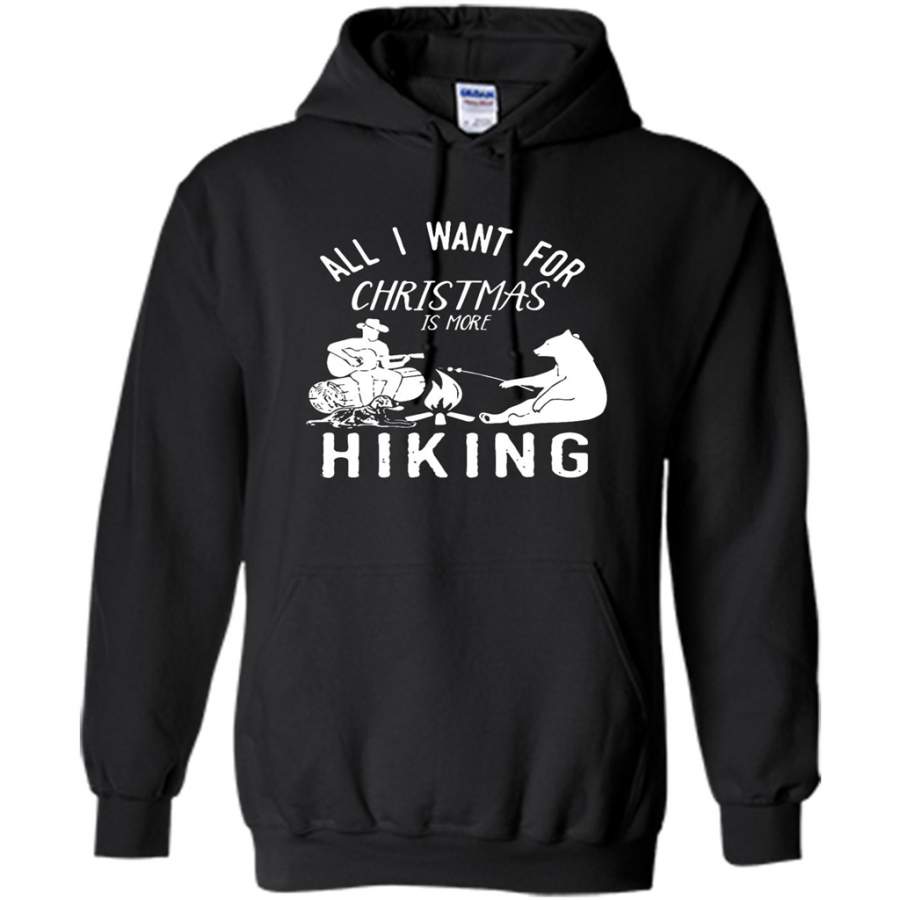 All I Want For Christmas Is More Hiking – Gildan Heavy Blend Hoodie