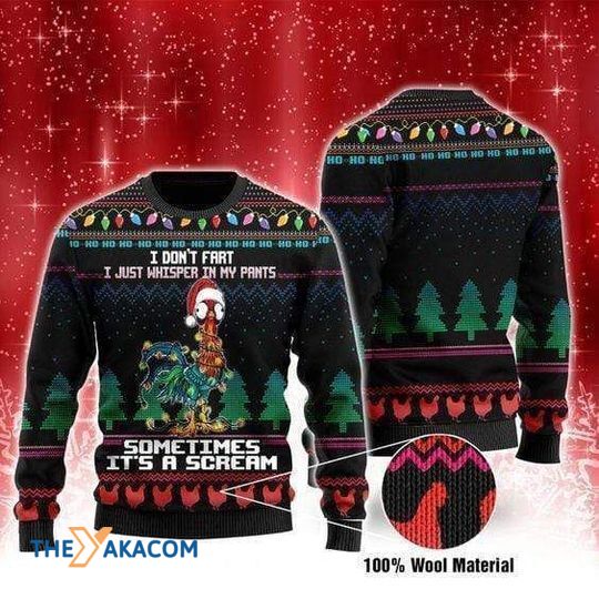 Merry Xmas I Don’T Fart I Just Whisper In My Pants Rooster And Special Pattern Ugly Christmas Sweater