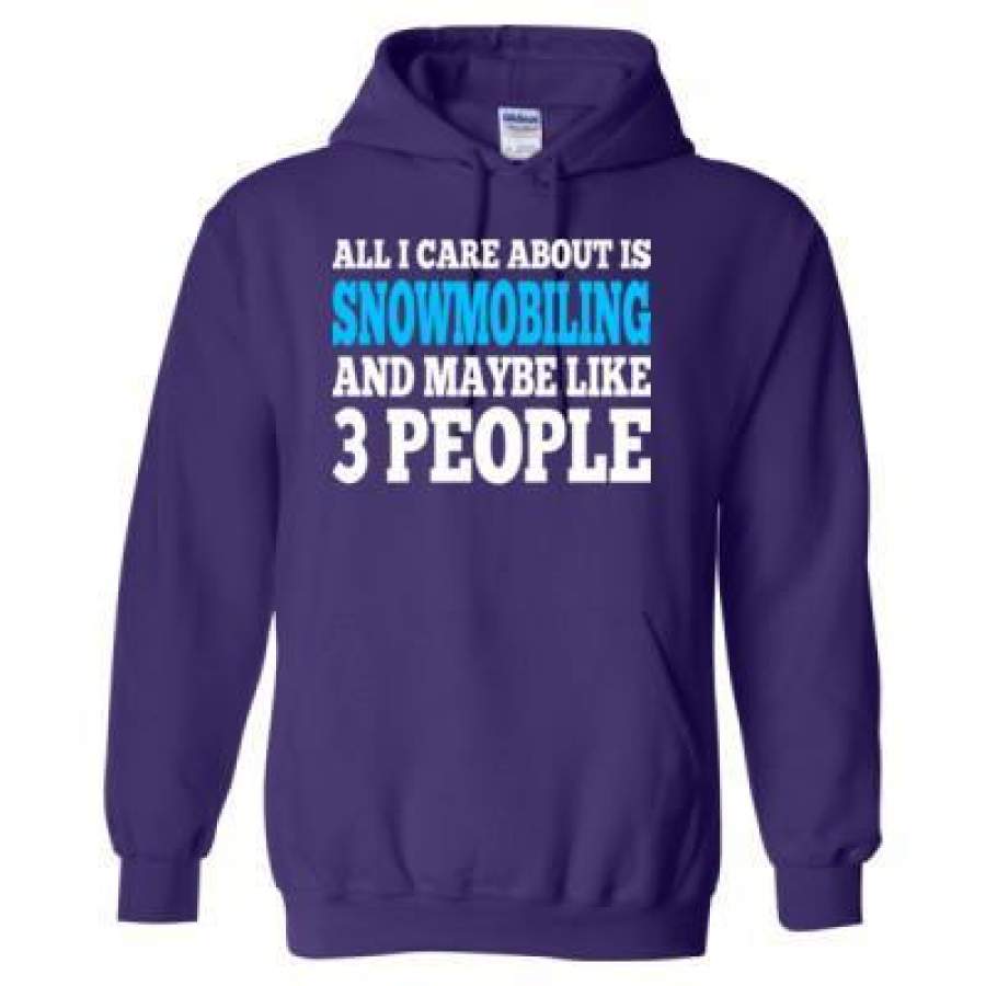 AGR All I Care About Is Snowmobiling And Maybe Like 3 People – Heavy Blend™ Hooded Sweatshirt