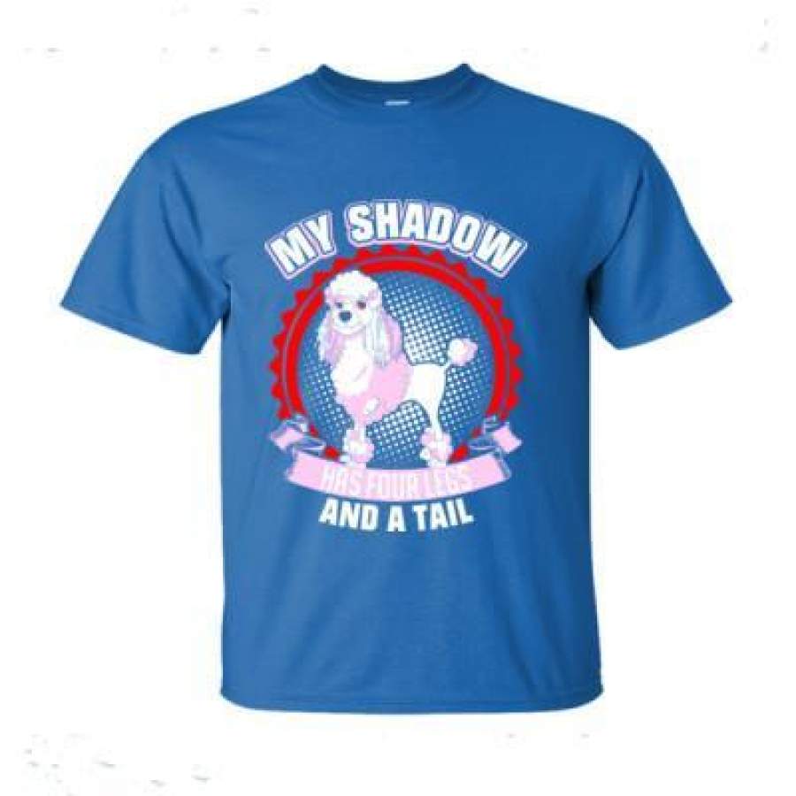 AGR My Shadow Has Four Legs And A Tail Poodle – Ultra-Cotton T-Shirt
