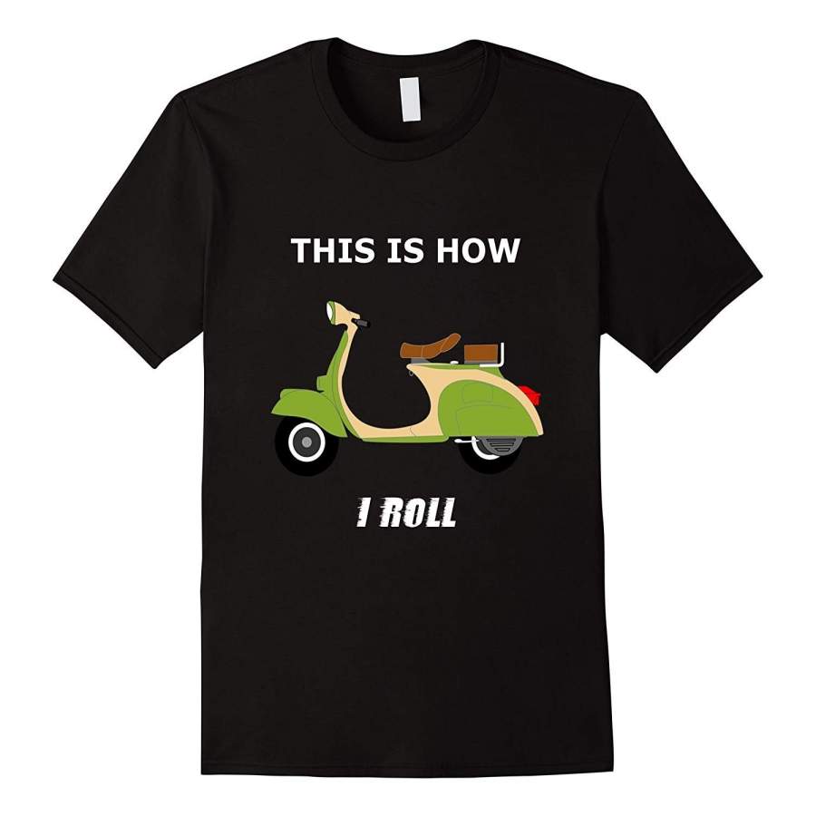 Vintage Italian Moped Shirt – This Is How I Roll Mens Short Sleeve T Shirt