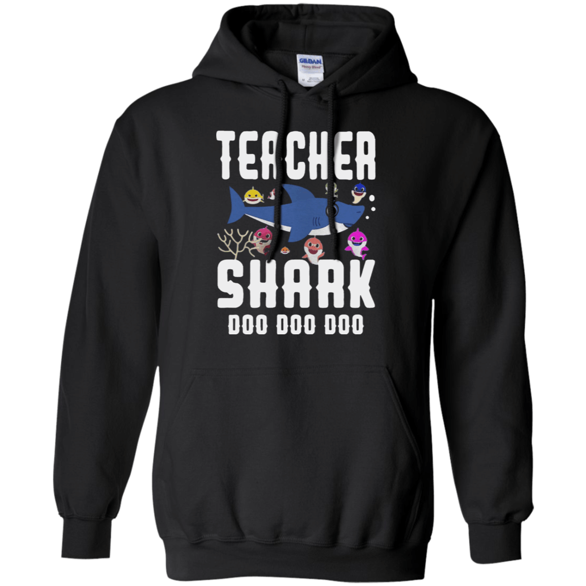 Teacher shark doo doo doo shirt Hoodie