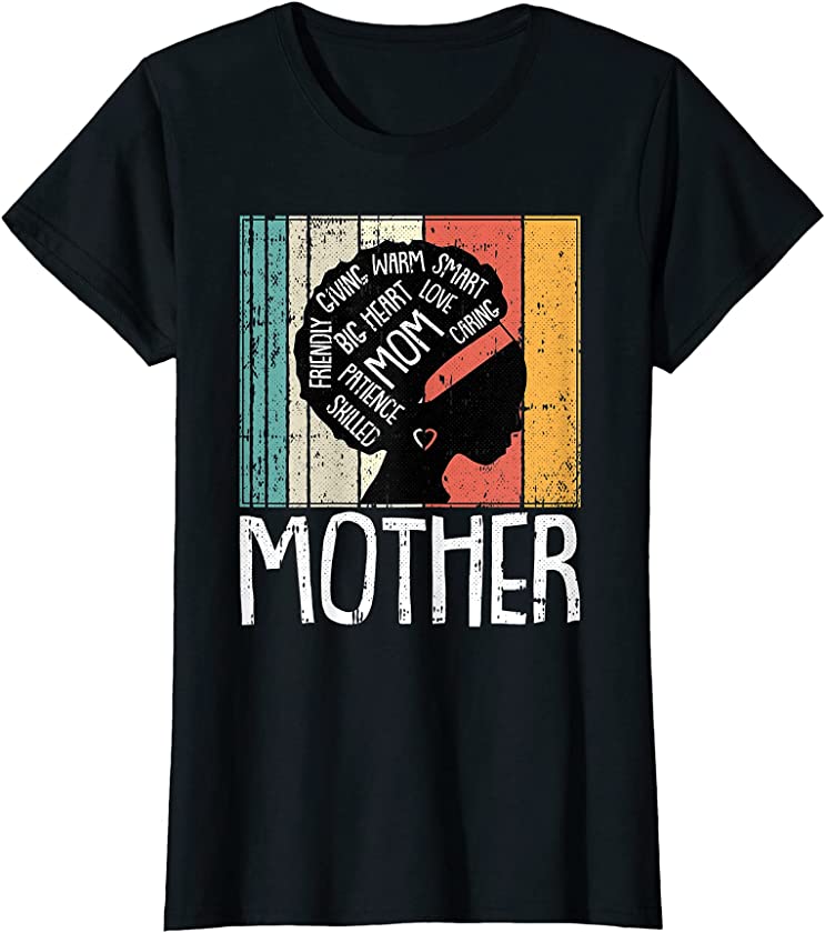 Womens Black Mother Mothers-Day Afro Melanin Pride Mom Mama Mommy T-Shirt