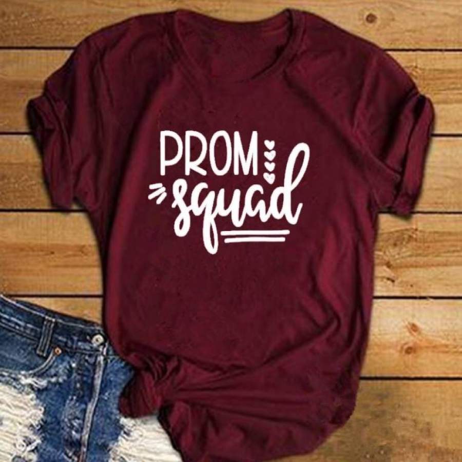 Prom Squad Letters Print Womens T Shirt Casual Cotton Funny Tshirt For Lady Tops Tee