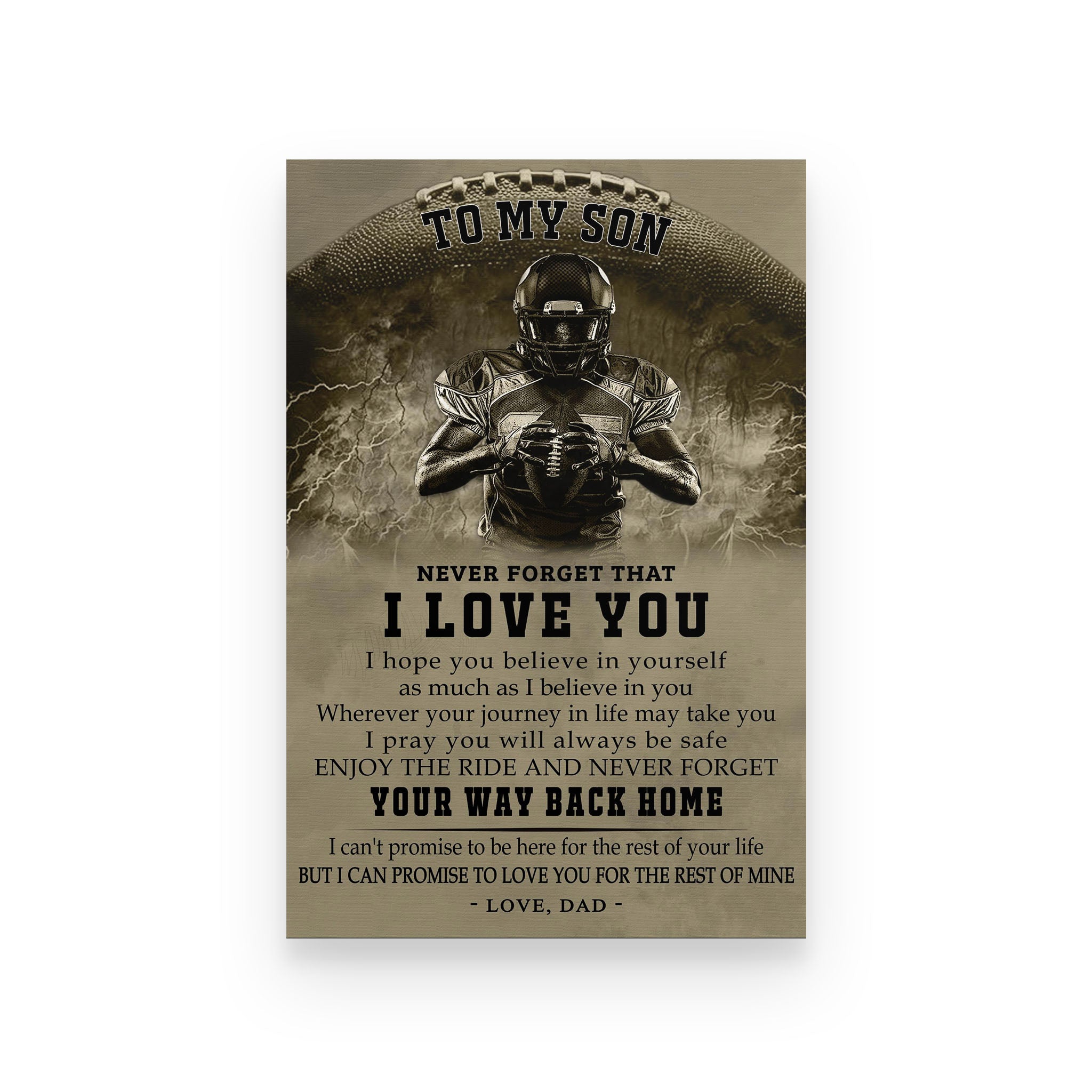American footbal poster dad to son never forget that I love you