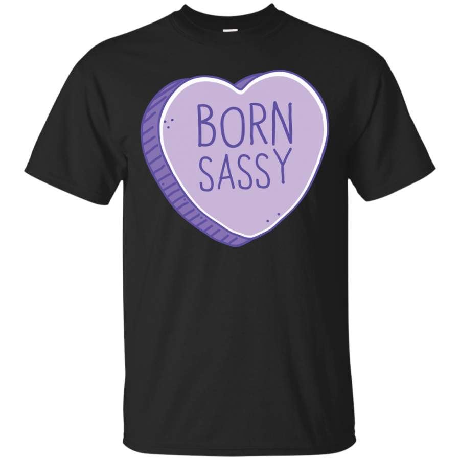 Running – Born SASSY candy heart sassy T Shirt & Hoodie