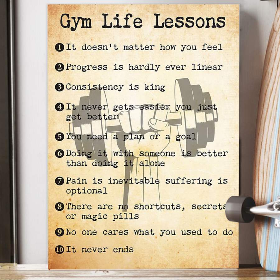 Gym Life Lessons  Unique Custom Design  Poster  Gift  For Gym Lovers