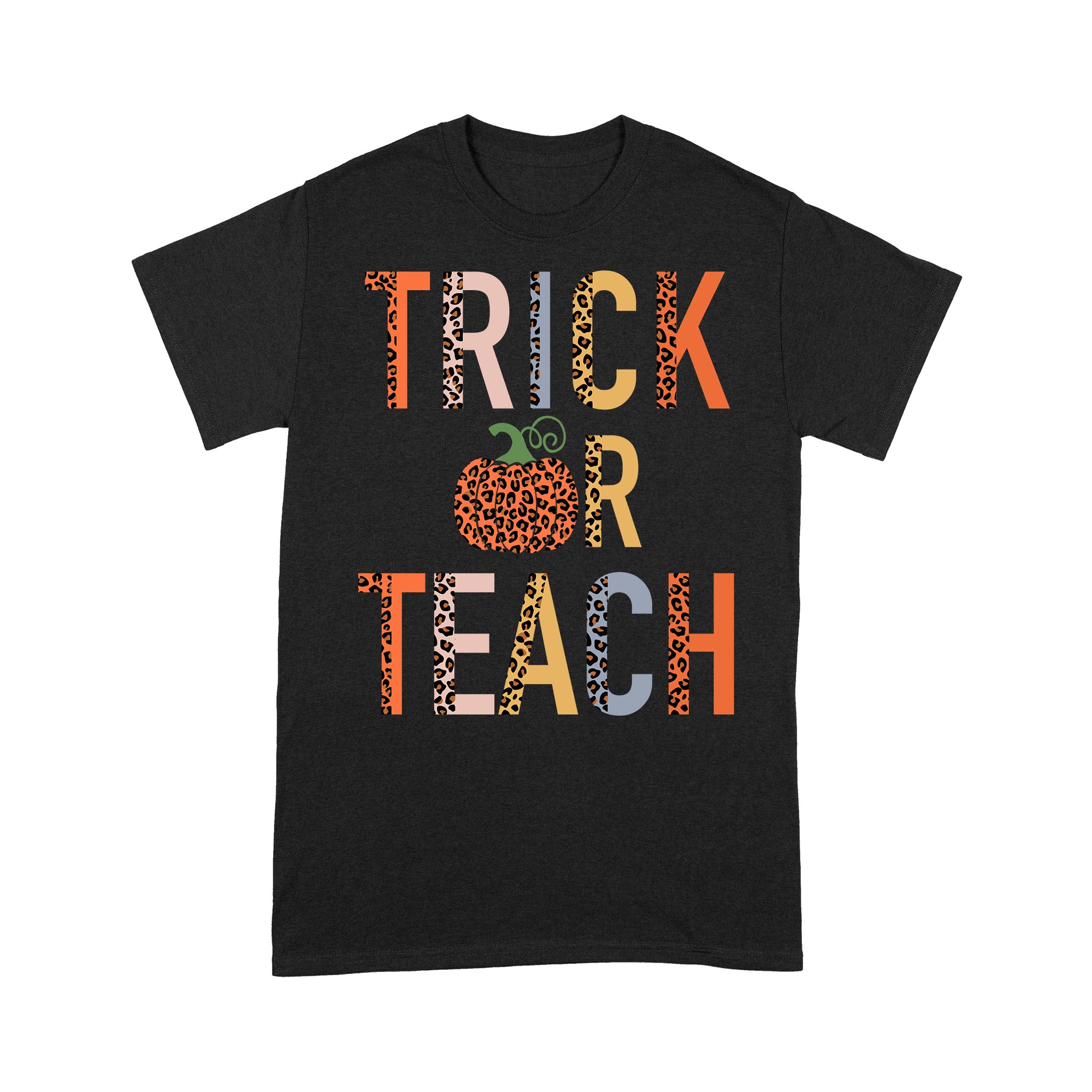 Trick Or Teach Pumpkin Leopard Teacher Halloween T-Shirt – Premium T-Shirt