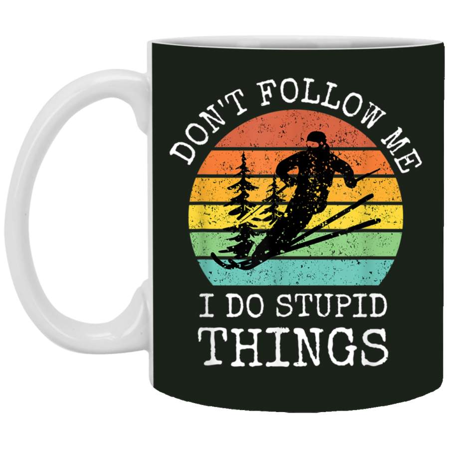 Vintage Don’t follow me I do stupid things Cool Snowboarding Mug