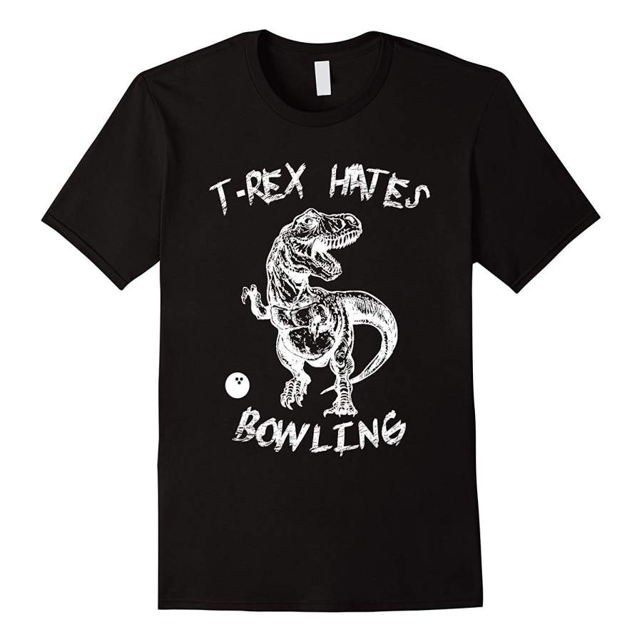 T-Rex Hates Bowling | Funny T-Rex Dinosaur Bowling T-Shirt Men Round Neck T-Shirts