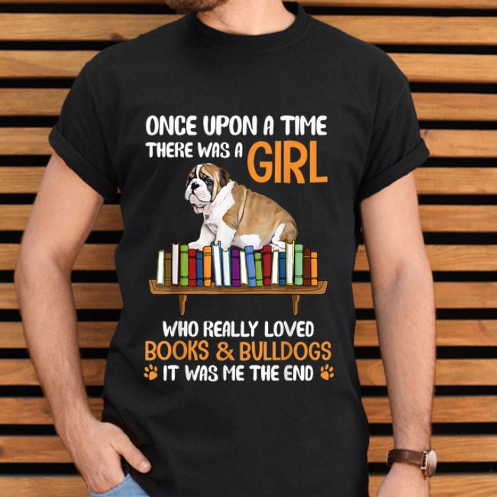 There Was A Girl Loved Book And Bulldogs Gift Dog Book Lovers T-Shirt