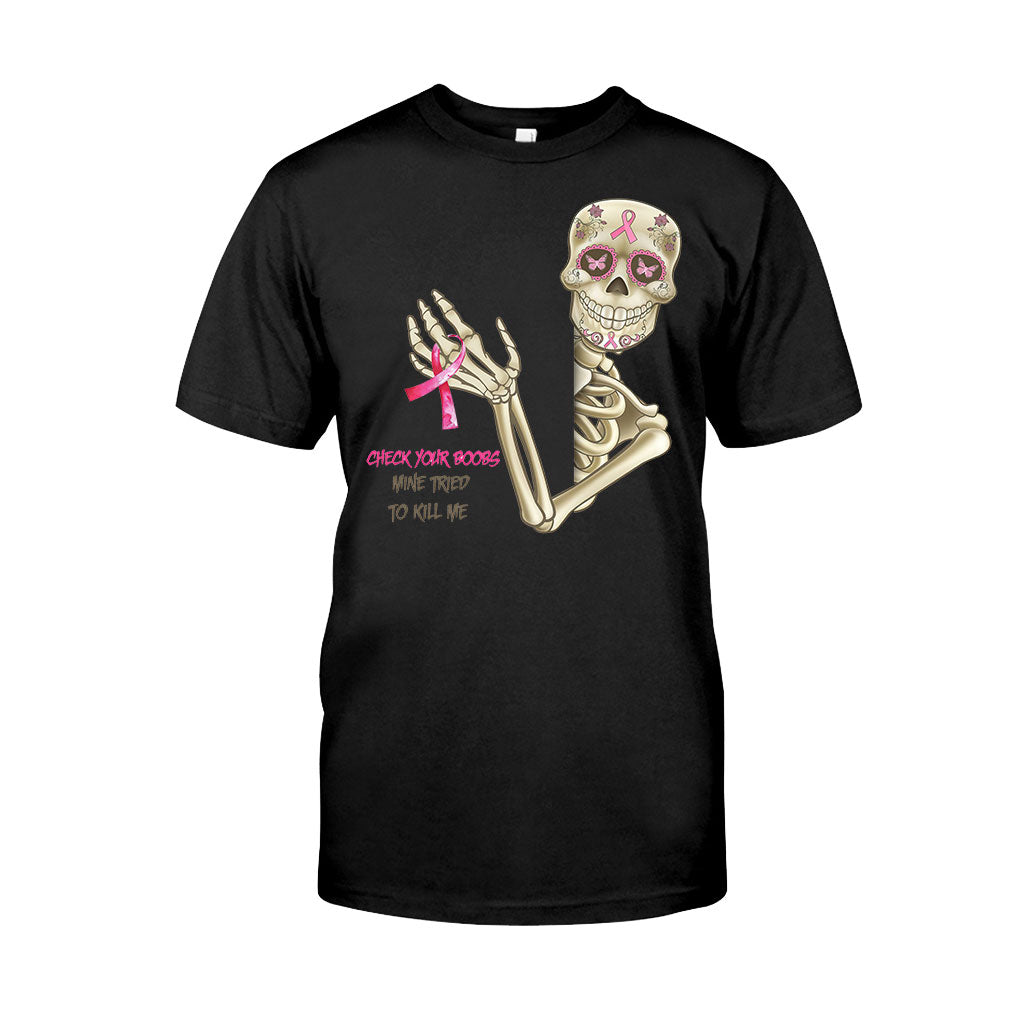 Check Your Boobs Mine Tried To Kill Me – Breast Cancer Awareness Shirts