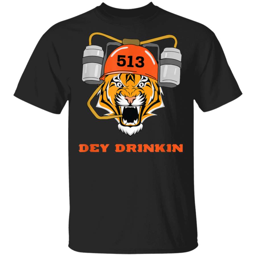 Cincinnati Football  Dey Drinkin Bengal Tiger Shirt G500 5.3 oz. T-Shirt