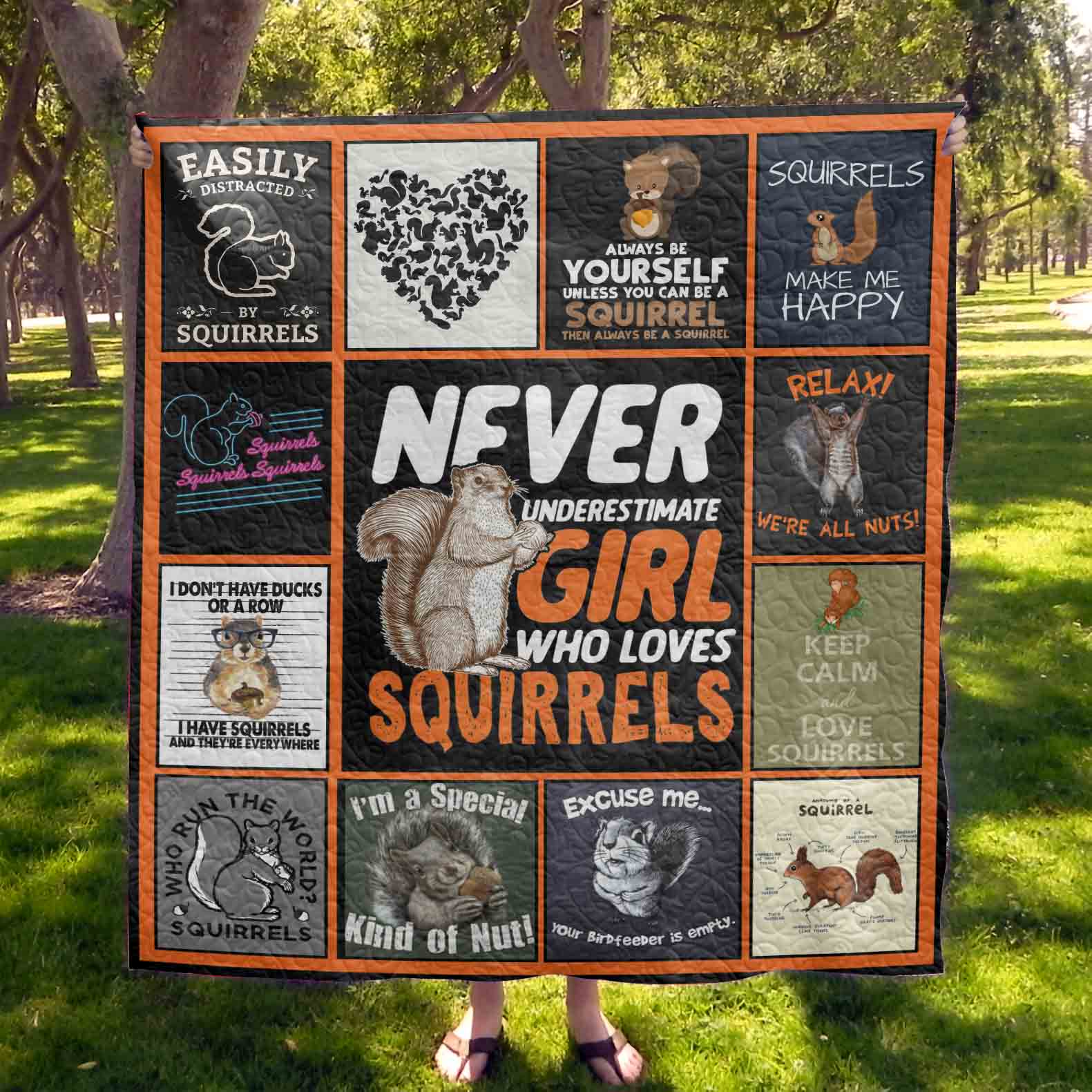 Squirrel Animal  Never Underestimate Girl Who Loves Squirrels  Quilt Blanket