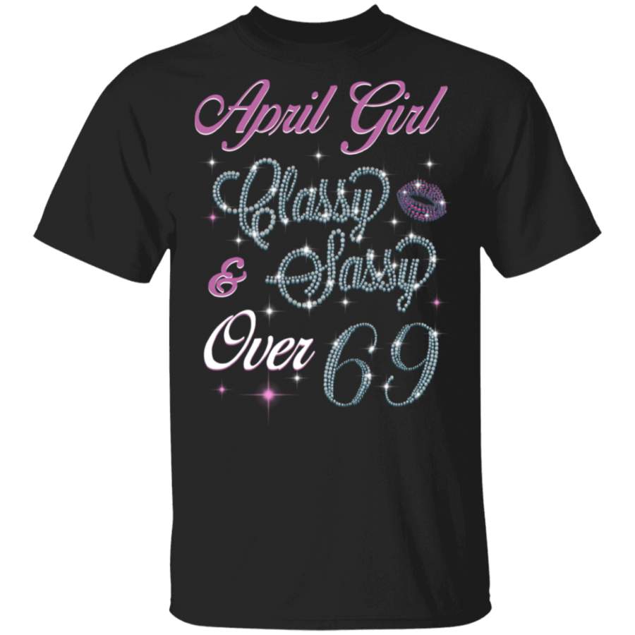 Lips April girl classy ‘ Sassy T-Shirt