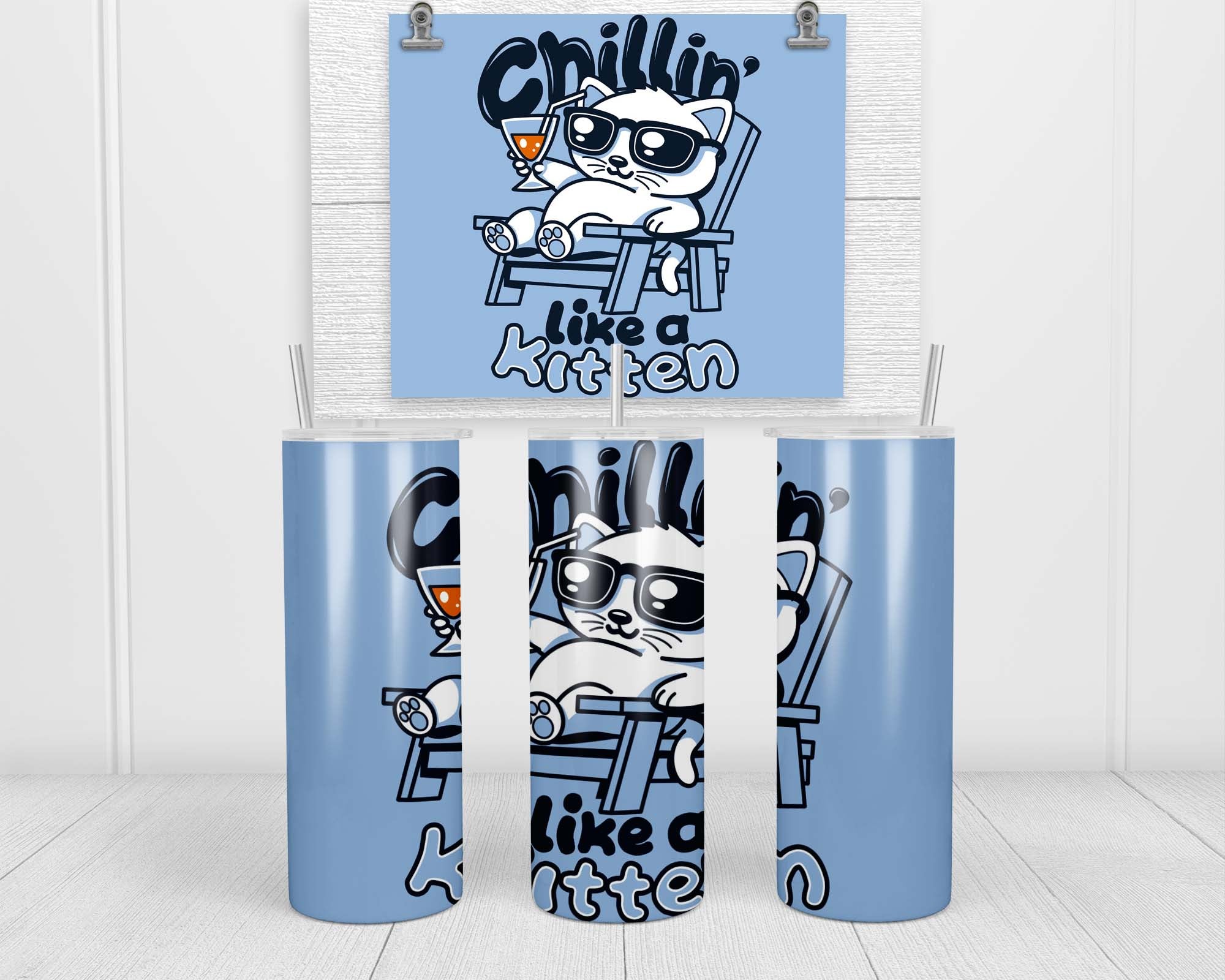 Chillin Like A Kitten Double Insulated Stainless Steel Tumbler