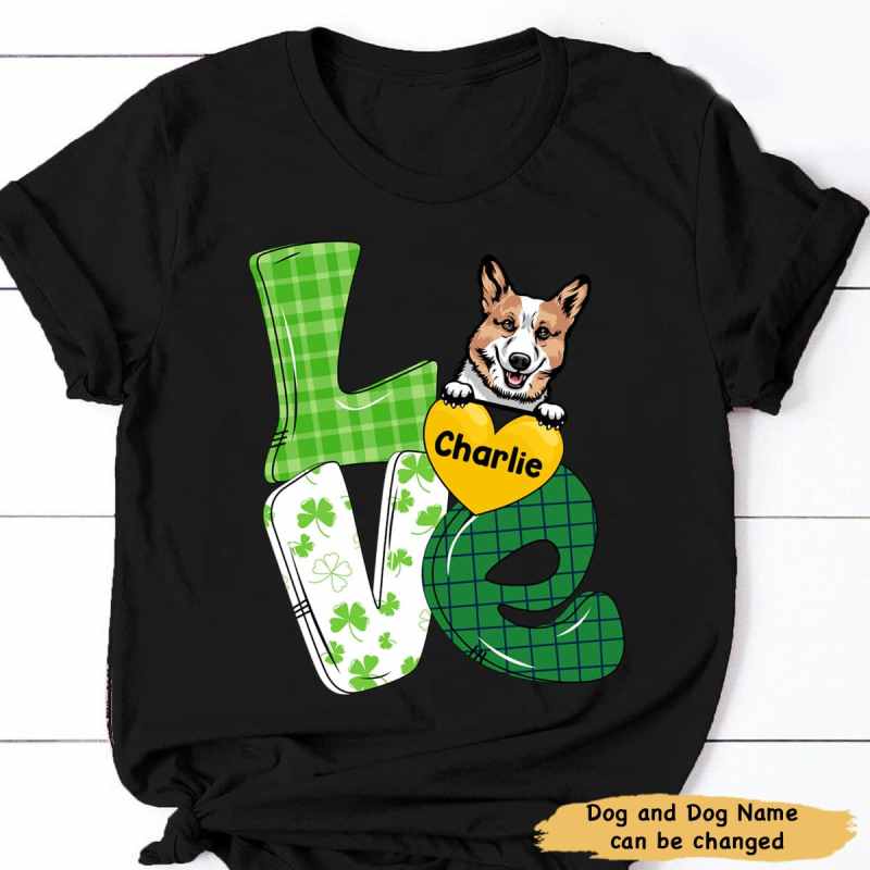 Love St.Patrick’S Day – Personalized Dog Lover T Shirt