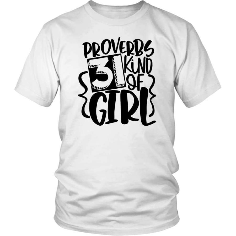 Proverbs 31 kind of girl t-shirt | christian t-shirts