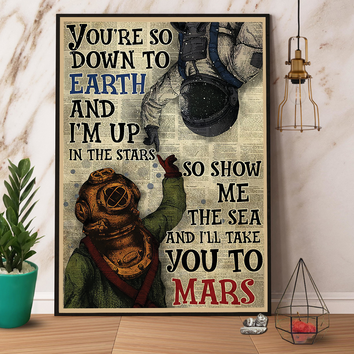 Astronaut And Diver Show Me The Sea And I’Ll Take You To Mars Vintage Poster No Frame