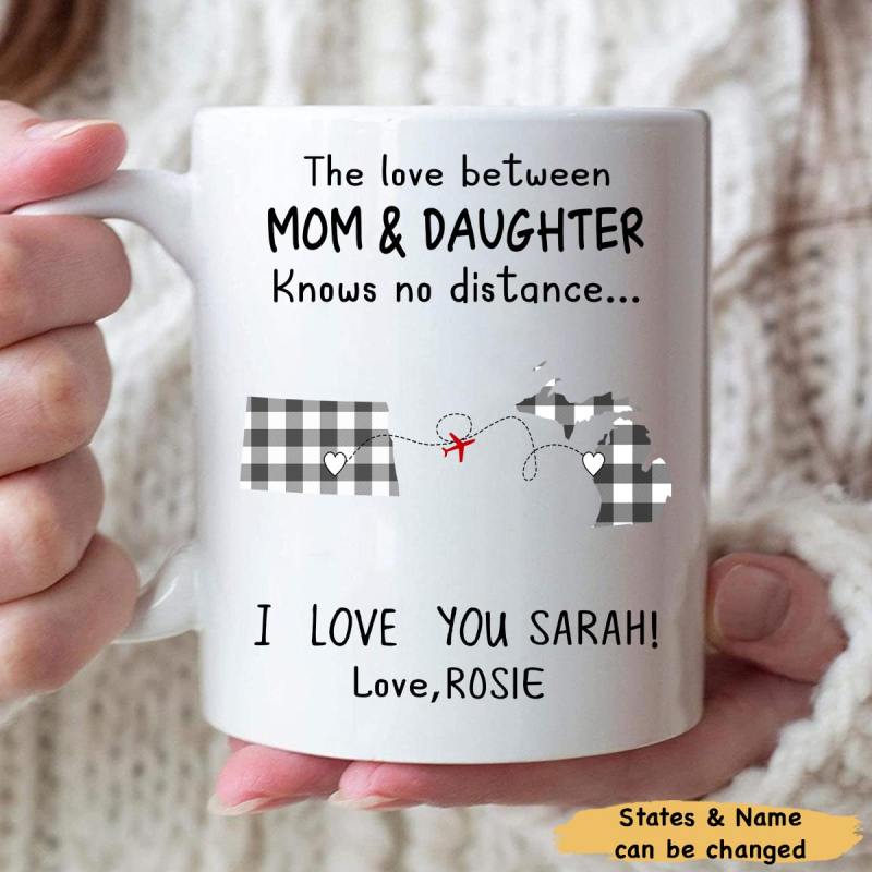 Personalized The Love Between Mom And Daughter Knows No Distance Mother’S Day Gift Mug