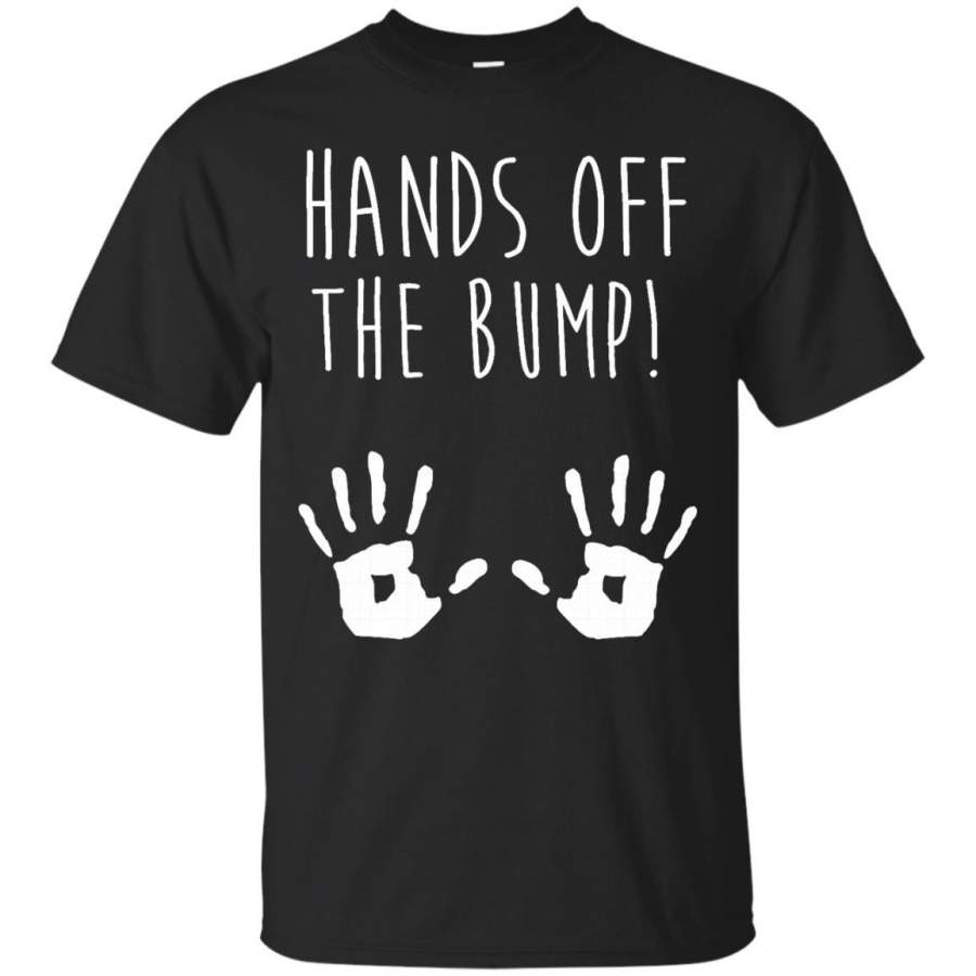 AGR AM Funny Maternity Shirts – Hands Off The Bump! T-Shirt