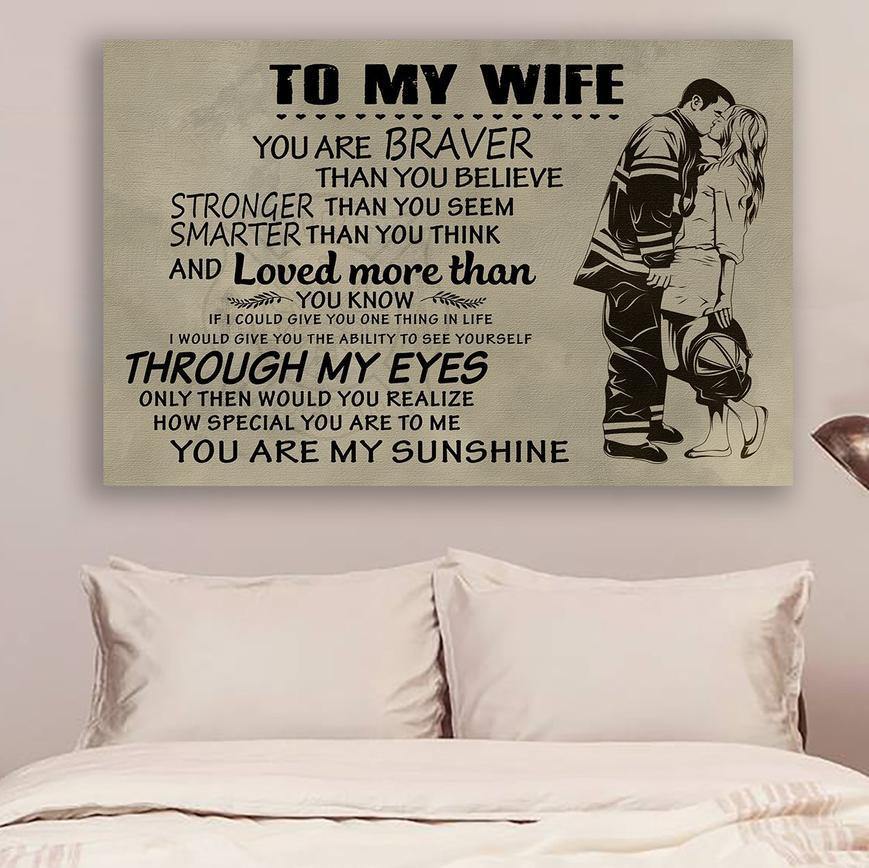 To My Wife You Are Braver  Gift For Family Best Idea For Home Decor Matte Canvas Poster Canvas