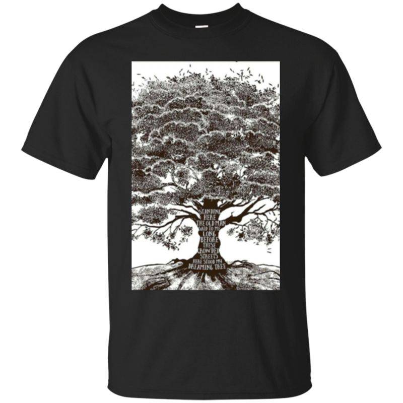 Standing Here The Old Man Said The Me Long Dave Matthews Band The Dreaming Tree Shirts