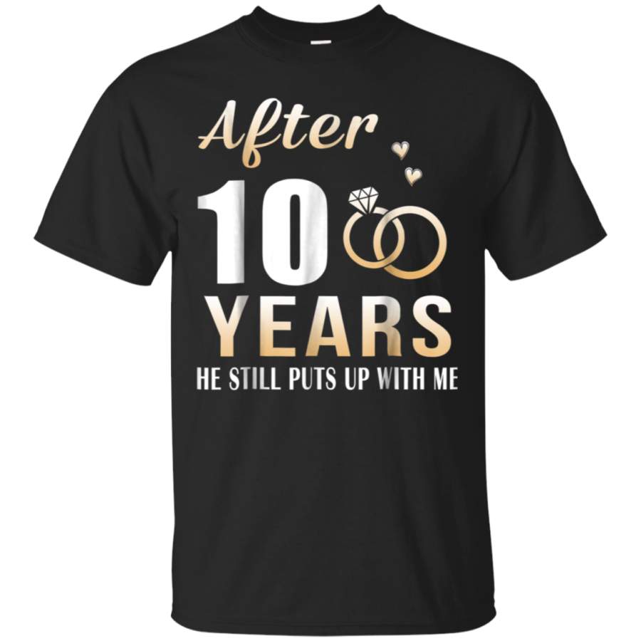 AGR After 10 Years Funny 10th Wedding Anniversary Shirts