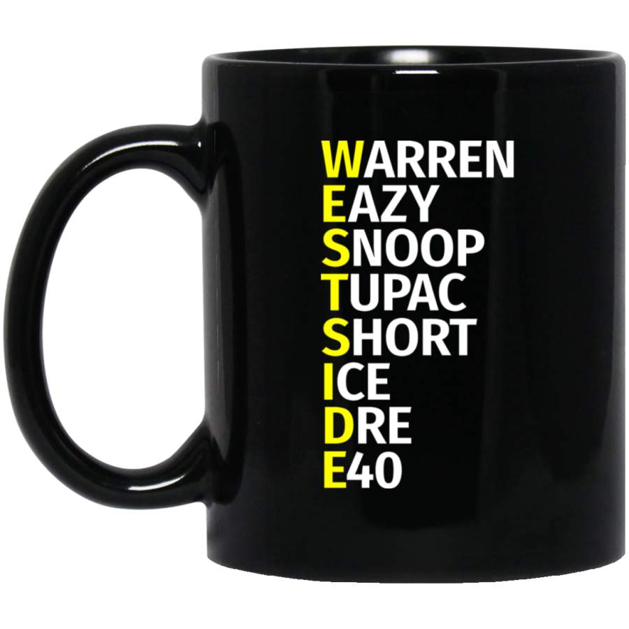 West Side Rap Tupac Snoop Dogg Eazy E Ice Cube Black Mug