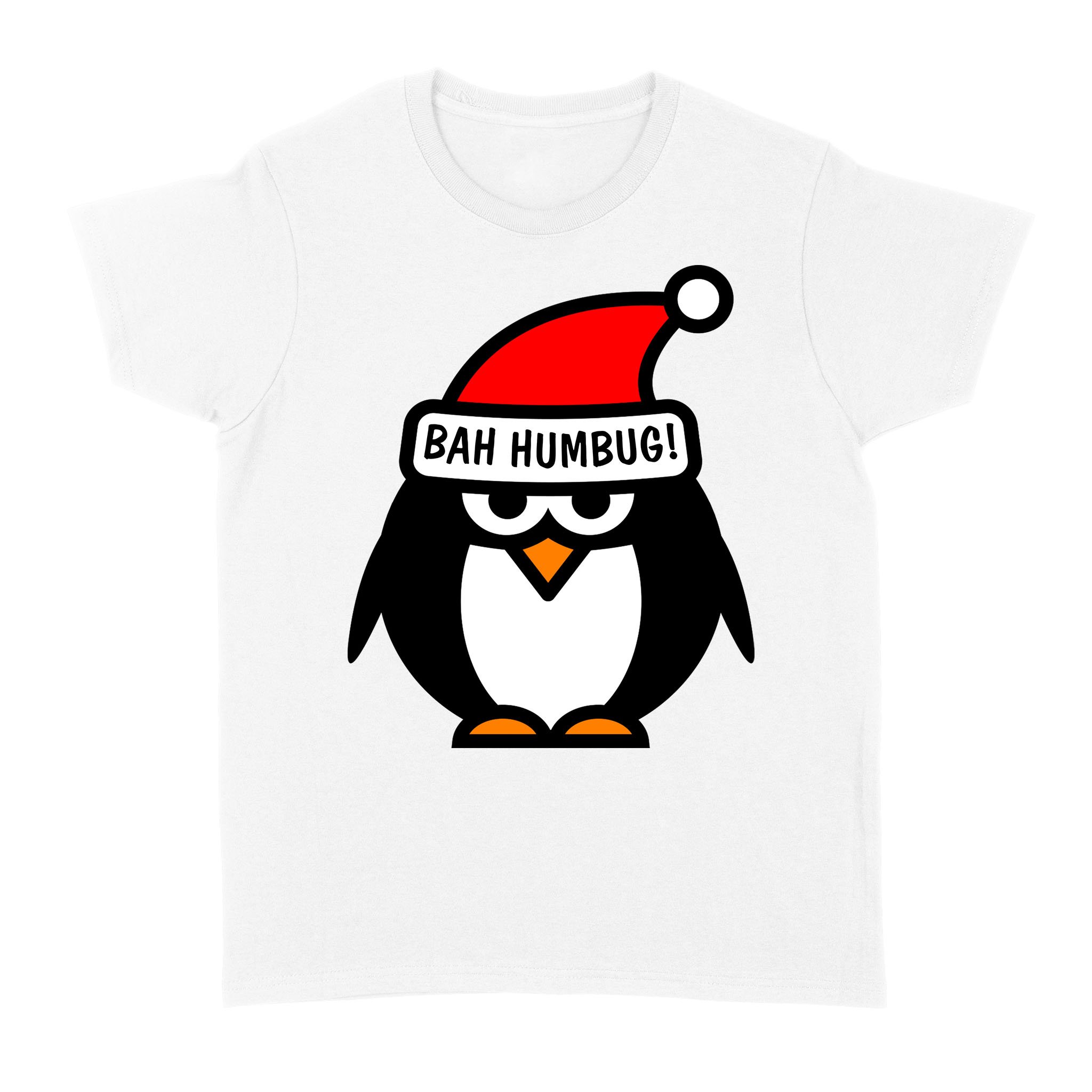 Bah Humbug Anti Christmas Grumpy Penguin – Standard Women’s T-shirt