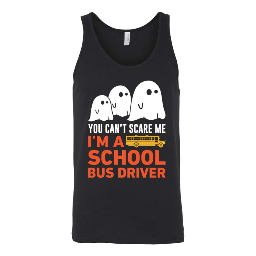 You can’t scare me I’m a School Bus driver Unisex Tank Top Halloween T Shirt – TL00643TT