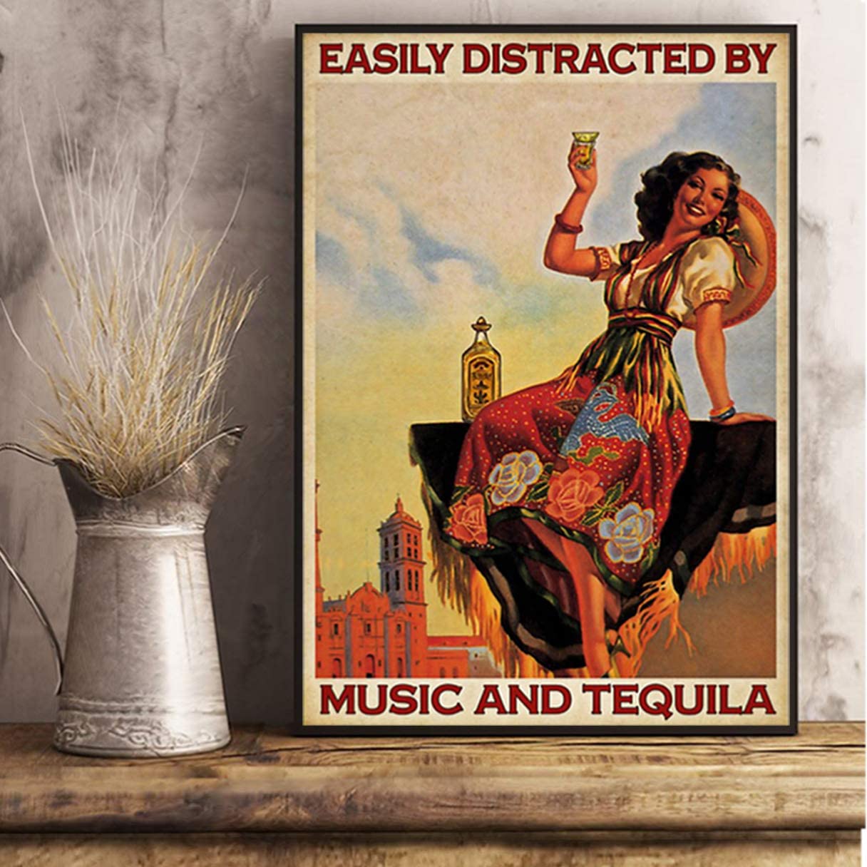 Vintage Girl Drinks – Easily Distracted By Music And Tequila Poster Art Print      Home Decor Gift For Men Women Family Friend On Birthday Xmas