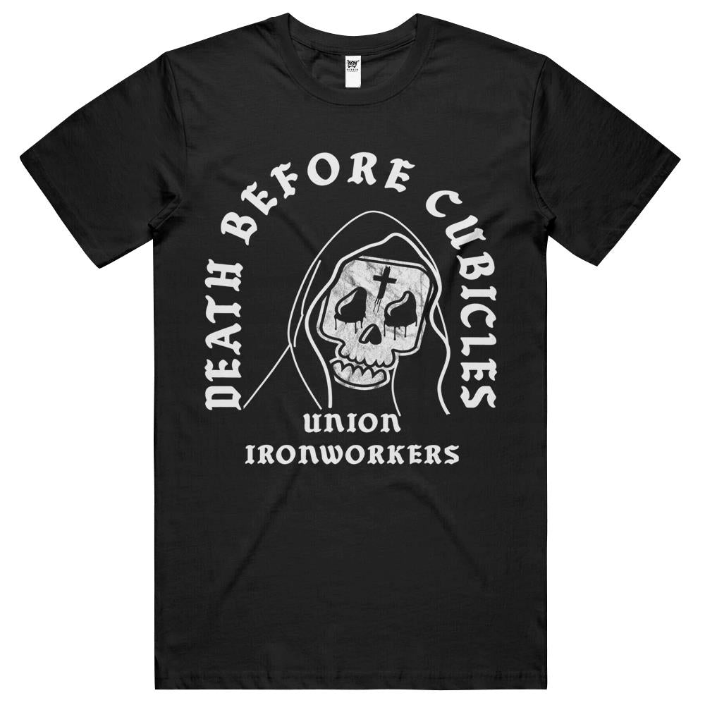 Union Ironworkers Reaper Skull Death Before Cubicles Funny T Shirts ...