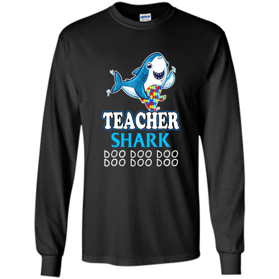 Autism Teacher Shark Funny Proud Appreciation Day Gift – Gildan Long Sleeve Shirt