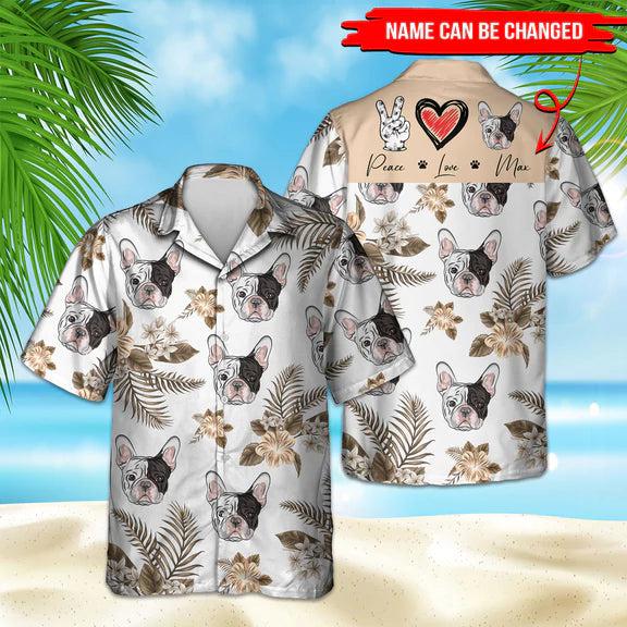 Peace Love French Bulldog Custom Name Hawaii Shirt For Men Women Ha34970