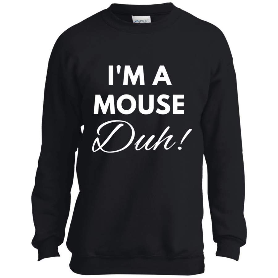 I’m A Mouse Duh Costume – Funny Halloween Youth LS shirt/Sweatshirt/Hoodie